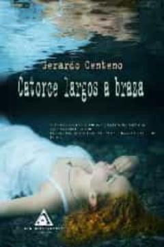 Catorce Largos A Braza
