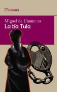 La Tia Tula (Ed. En Letra Grande)