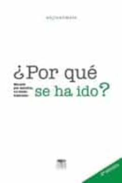 Por Que Se Ha Ido?: Muerte Por Suicidio, Un Duelo Diferente
