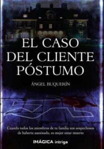 El Caso Del Cliente Póstumo