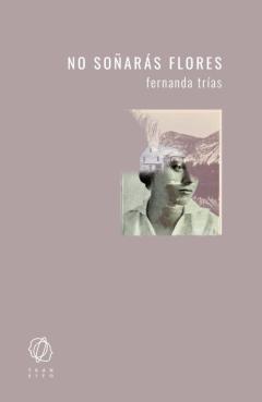 Libro, Audiolibro No Soñaras Flores No Soñaras Flores