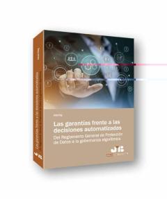 Las Garantías Frente A Las Decisiones Automatizadas