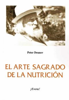 Libro, Audiolibro El Arte Sagrado De La Nutricion El Arte Sagrado De La Nutricion