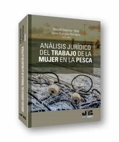 Análisis Jurídico Del Trabajo De La Mujer En La Pesca