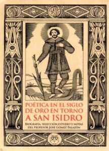 Poética En El Siglo De Oro En Torno A San Isidro