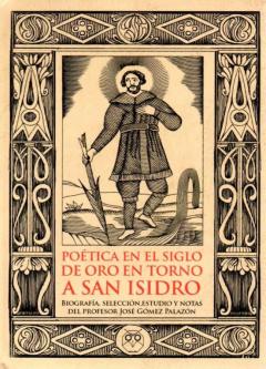 Poética En El Siglo De Oro En Torno A San Isidro