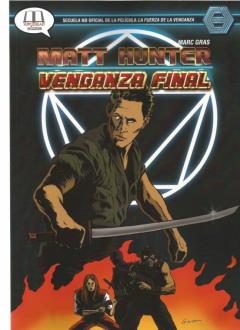 Matt Hunter: Venganza Final