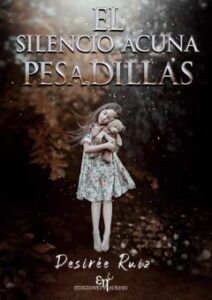 El Silencio Acuna Pesadillas