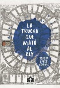 La Trucha Que Mato Al Rey