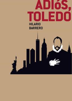 Adiós, Toledo