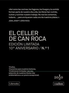 El Celler De Can Roca. Edición Limitada 10º Aniversario N.° 1