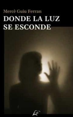 Donde La Luz Se Esconde