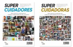 Supercuidadores / Supercuidadoras