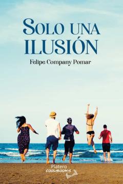 Libro, Audiolibro Solo Una Ilusion Solo Una Ilusion