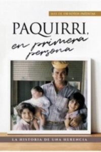 Paquirri En Primera Persona Historia De Una Herencia