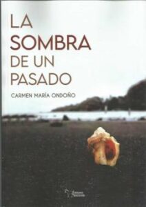 La Sombra De Un Pasado