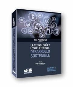 La Tecnologia Y Los Objetivos De Desarrollo Sostenible