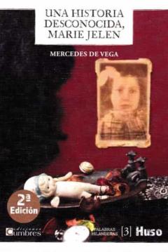 Libro, Audiolibro Una Historia Desconocida Marie Jelen Una Historia Desconocida Marie Jelen