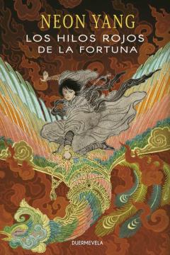 Los Hilos Rojos De La Fortuna
