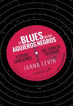 El Blues De Los Agujeros Negros