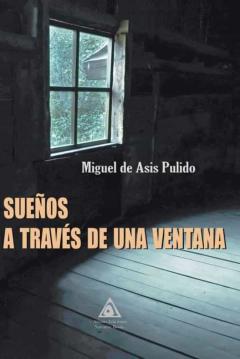 Libro, Audiolibro Sueños A Traves De Una Ventana Sueños A Traves De Una Ventana