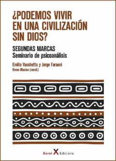 ¿Podemos Vivir En Una Civilizacion Sin Dios?