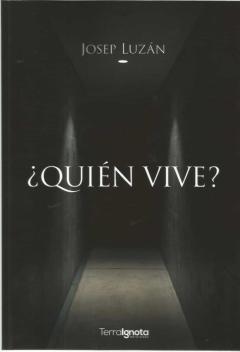 ¿Quien Vive?