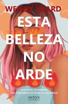 Esta Belleza No Arde