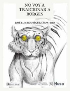 No Voy A Traicionar A Borges