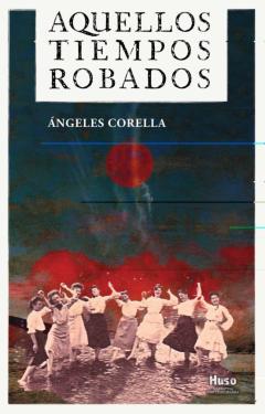 Libro, Audiolibro Aquellos Tiempos Robados Aquellos Tiempos Robados