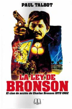 La Ley De Bronson