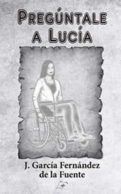 Libro, Audiolibro Preguntale A Lucia Preguntale A Lucia