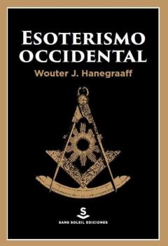 Esoterismo Occidental: Guia Para Perplejos