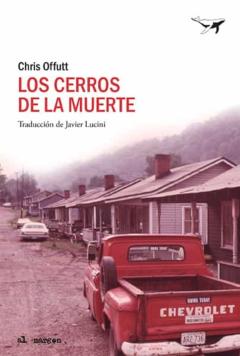 Los Cerros De La Muerte (Trilogia Mick Hardin 1)