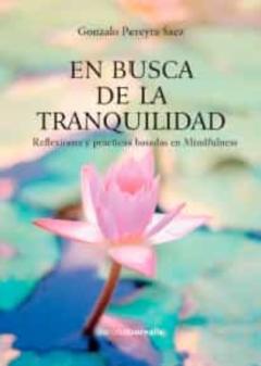 En Busca De La Tranquilidad