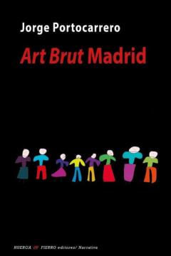 Libro, Audiolibro Art Brut Madrid Art Brut Madrid