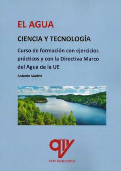 El Agua. Ciencia Y Tecnología