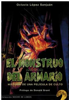 El Monstruo (Que Salio) Del Armario