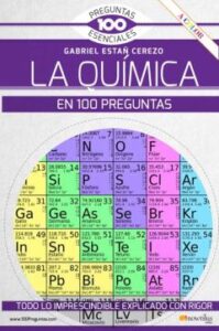 La Química En 100 Preguntas