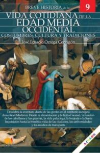 Breve Historia De La Vida Cotidiana En La Edad Media Occidental