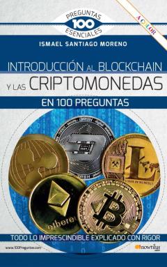 Introduccion Al Blockchain Y Las Criptomonedas En 100 Preguntas