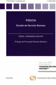 Civitas: Fiducia. Estudio De Derecho Romano