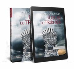 Derecho Y Justicia En Juego De Tronos