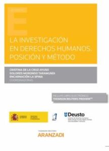 La Investigación En Derechos Humanos. Posición Y Método