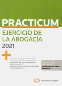 Prácticum Ejercicio De La Abogacía 2021