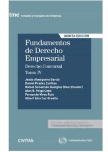 Fundamentos De Derecho Empresarial Iv (5ª Ed.): Derecho Concursal