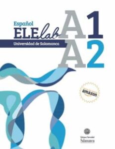 Español Elelab Universidad De Salamanca: A1 A2