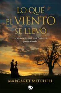 Lo Que El Viento Se Llevo