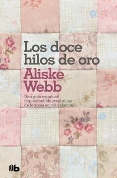 Libro, Audiolibro Los Doce Hilos De Oro Los Doce Hilos De Oro