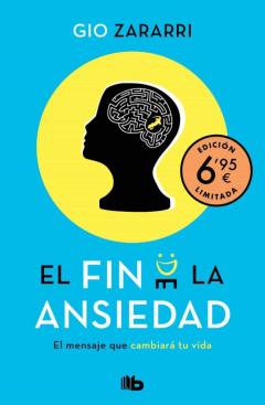 El Fin De La Ansiedad (Edicion Limitada A Precio Especial)